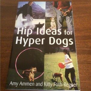 Hip Ideas for Hyper Dogs Book